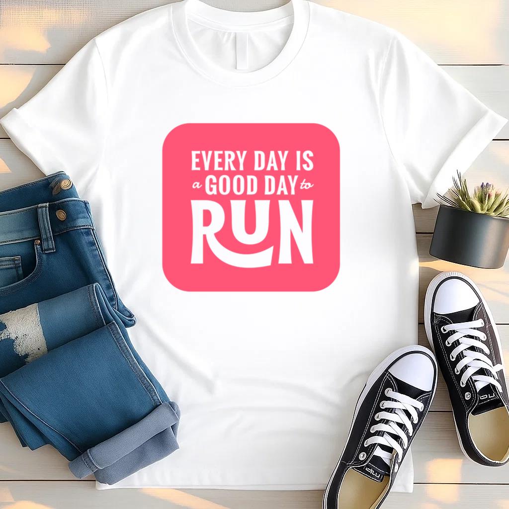 Everyday Is A Good Run Running Badge Cut Out T Shirt