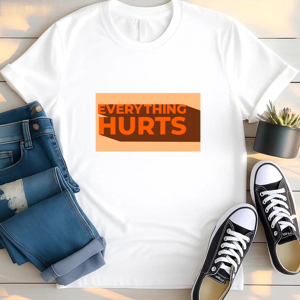 Everything Hurts Sports Joke T Shirt